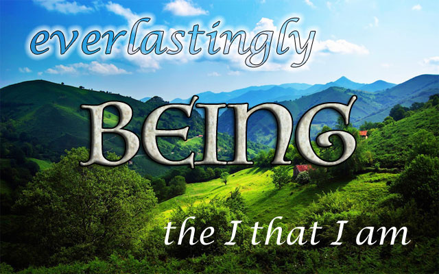 Everlastingly BEING